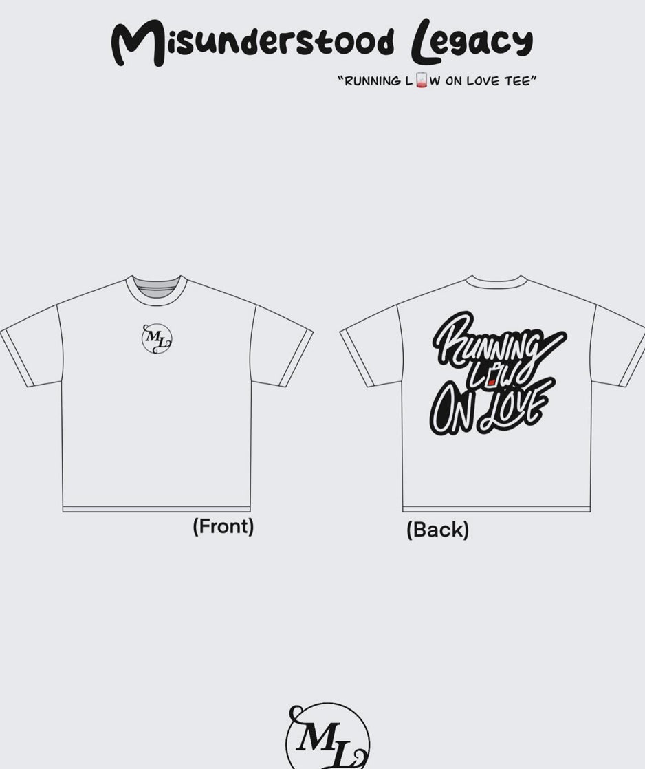 "Running Low On Love" Tee